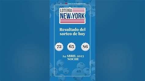 Resultados New York Noche – Loterias Dominicanas